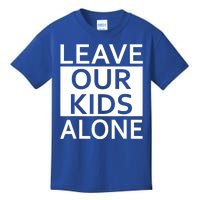 Leave Our Kids Alone Kids T-Shirt