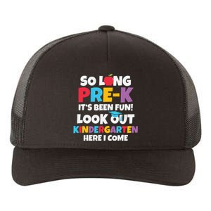 Look Out Kindergarten PreK Graduate Preschool Graduation Yupoong Adult 5-Panel Trucker Hat