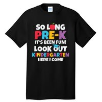 Look Out Kindergarten PreK Graduate Preschool Graduation Tall T-Shirt