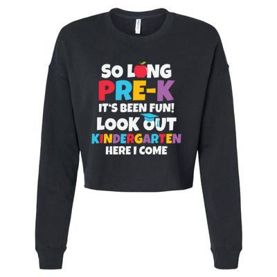 Look Out Kindergarten PreK Graduate Preschool Graduation Cropped Pullover Crew