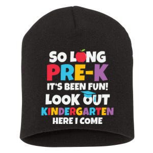 Look Out Kindergarten PreK Graduate Preschool Graduation Short Acrylic Beanie