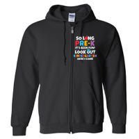 Look Out Kindergarten PreK Graduate Preschool Graduation Full Zip Hoodie