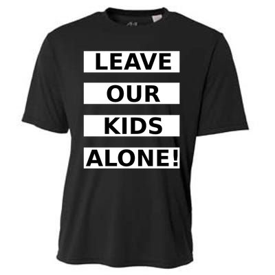 Leave Our Kids Alone Cooling Performance Crew T-Shirt