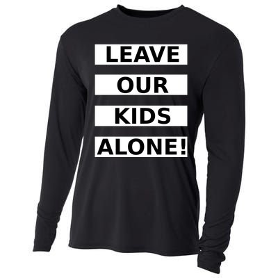 Leave Our Kids Alone Cooling Performance Long Sleeve Crew