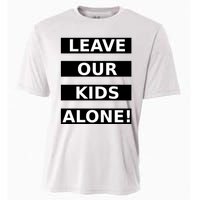 Leave Our Kids Alone Cooling Performance Crew T-Shirt