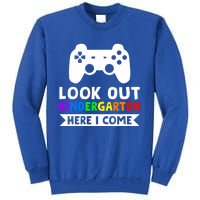 Look Out Kindergarten Here I Come Kindergartens Gift Tall Sweatshirt