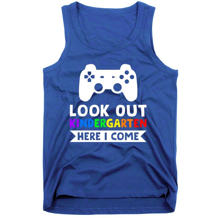 Look Out Kindergarten Here I Come Kindergartens Gift Tank Top