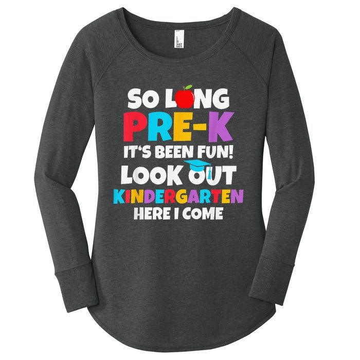 Look Out Kindergarten PreK Graduate Preschool Graduation Women's Perfect Tri Tunic Long Sleeve Shirt