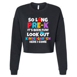 Look Out Kindergarten PreK Graduate Preschool Graduation Cropped Pullover Crew