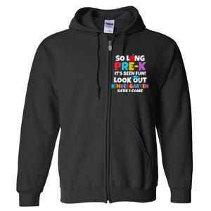 Look Out Kindergarten PreK Graduate Preschool Graduation Full Zip Hoodie