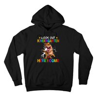 Look Out Kindergarten Here I Come Back To School Hoodie