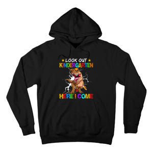 Look Out Kindergarten Here I Come Back To School Tall Hoodie