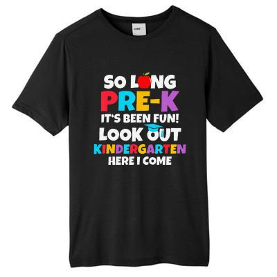 Look Out Kindergarten Prek Graduate Preschool Graduation Tall Fusion ChromaSoft Performance T-Shirt