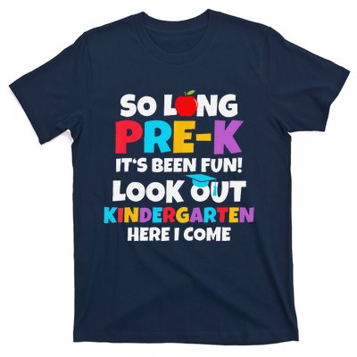 Look Out Kindergarten Prek Graduate Preschool Graduation T-Shirt