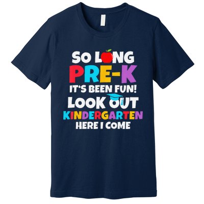 Look Out Kindergarten Prek Graduate Preschool Graduation Premium T-Shirt