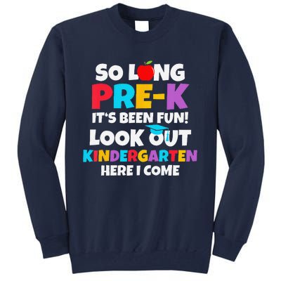 Look Out Kindergarten Prek Graduate Preschool Graduation Tall Sweatshirt