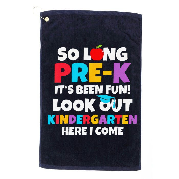 Look Out Kindergarten Prek Graduate Preschool Graduation Platinum Collection Golf Towel