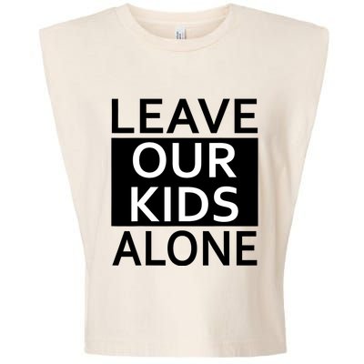 Leave Our Kids Alone Save The Children Protest Garment-Dyed Women's Muscle Tee