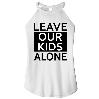 Leave Our Kids Alone Save The Children Protest Women's Perfect Tri Rocker Tank