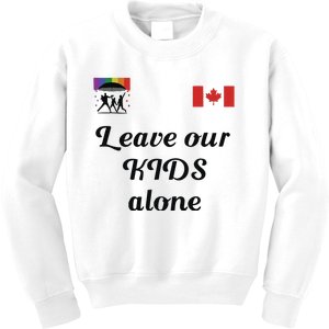 Leave Our Kids Alone Canadia Kids Sweatshirt