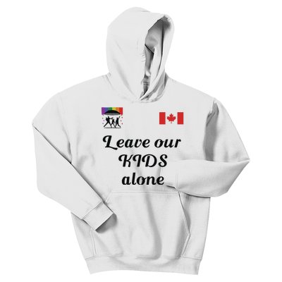 Leave Our Kids Alone Canadia Kids Hoodie