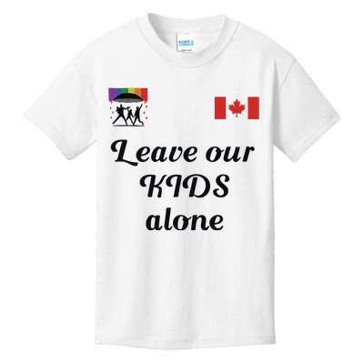 Leave Our Kids Alone Canadia Kids T-Shirt