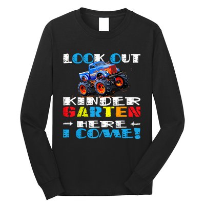 Look Out Kindergarten Here I Come Funny Monster Truck Long Sleeve Shirt