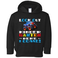 Look Out Kindergarten Here I Come Funny Monster Truck Toddler Hoodie