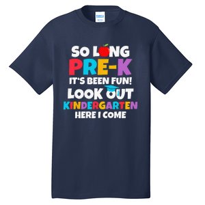 Look Out Kindergarten PreK Graduate Preschool Graduation Tall T-Shirt