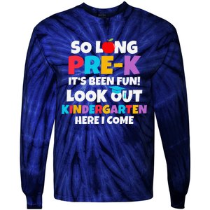 Look Out Kindergarten PreK Graduate Preschool Graduation Tie-Dye Long Sleeve Shirt