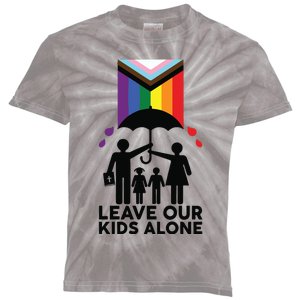 Leave Our Kids Alone Protect Our Children Kids Tie-Dye T-Shirt