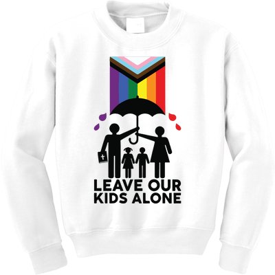 Leave Our Kids Alone Protect Our Children Kids Sweatshirt