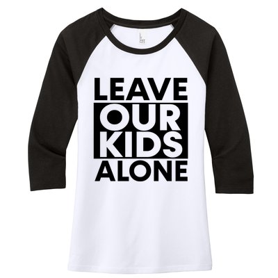 Leave Our Kids Alone Save The Children Protest Women's Tri-Blend 3/4-Sleeve Raglan Shirt