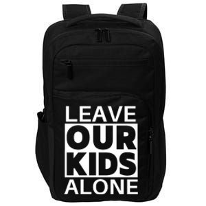 Leave Our Kids Alone Impact Tech Backpack