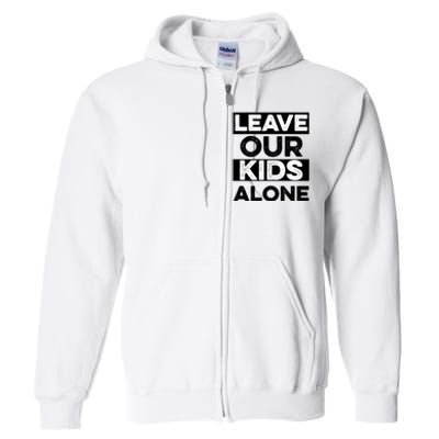 Leave Our Kids Alone Vintage USA Flag Tee Full Zip Hoodie