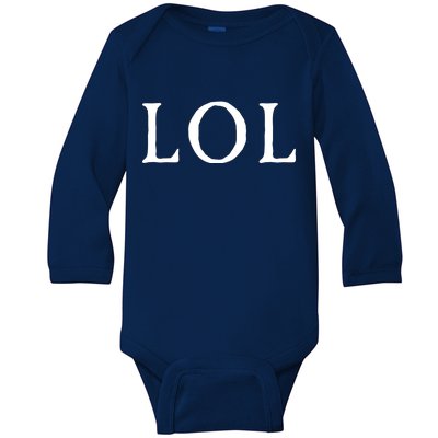 LOL Laugh Out Loud Baby Long Sleeve Bodysuit