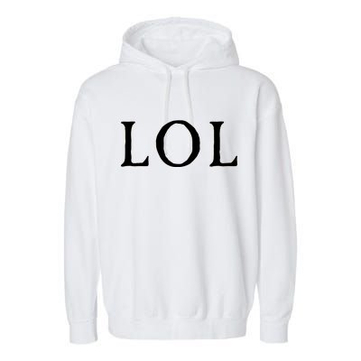 LOL Laugh Out Loud Garment-Dyed Fleece Hoodie