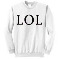 LOL Laugh Out Loud Sweatshirt