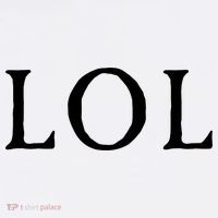 LOL Laugh Out Loud Tall T-Shirt