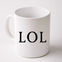 LOL Laugh Out Loud Mug