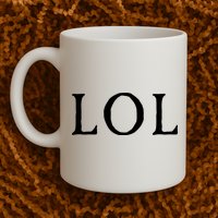 LOL Laugh Out Loud Mug