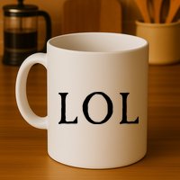 LOL Laugh Out Loud Mug