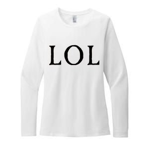 LOL Laugh Out Loud Womens CVC Long Sleeve Shirt