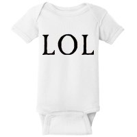 LOL Laugh Out Loud Baby Bodysuit