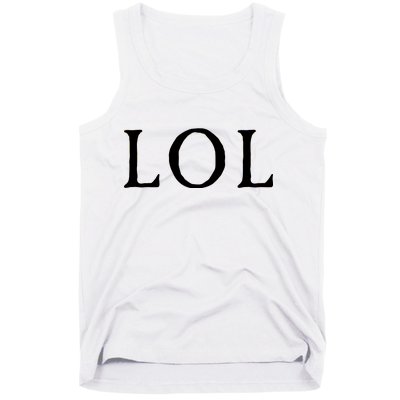 LOL Laugh Out Loud Tank Top