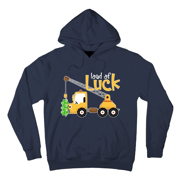 Loads Of Luck Shamrock Funny Truck Saint Patricks Day Hoodie