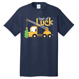 Loads Of Luck Shamrock Funny Truck Saint Patricks Day Tall T-Shirt