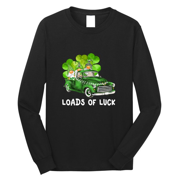 Load Of Luck Truck Gnomies Clover Shamrock St Patrick's Day Long Sleeve Shirt