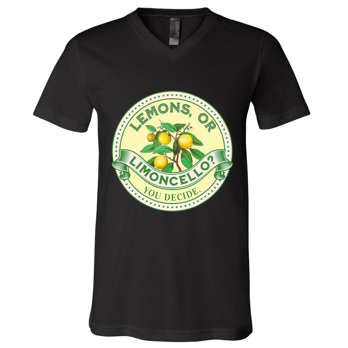 Lemons Or Limoncello You Decide. Optimist Pessimist V-Neck T-Shirt