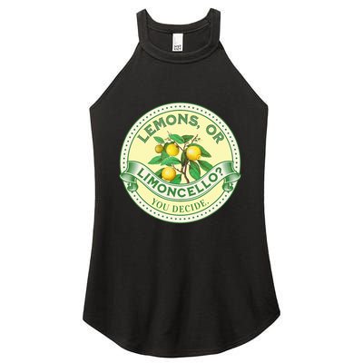 Lemons Or Limoncello You Decide. Optimist Pessimist Women's Perfect Tri Rocker Tank